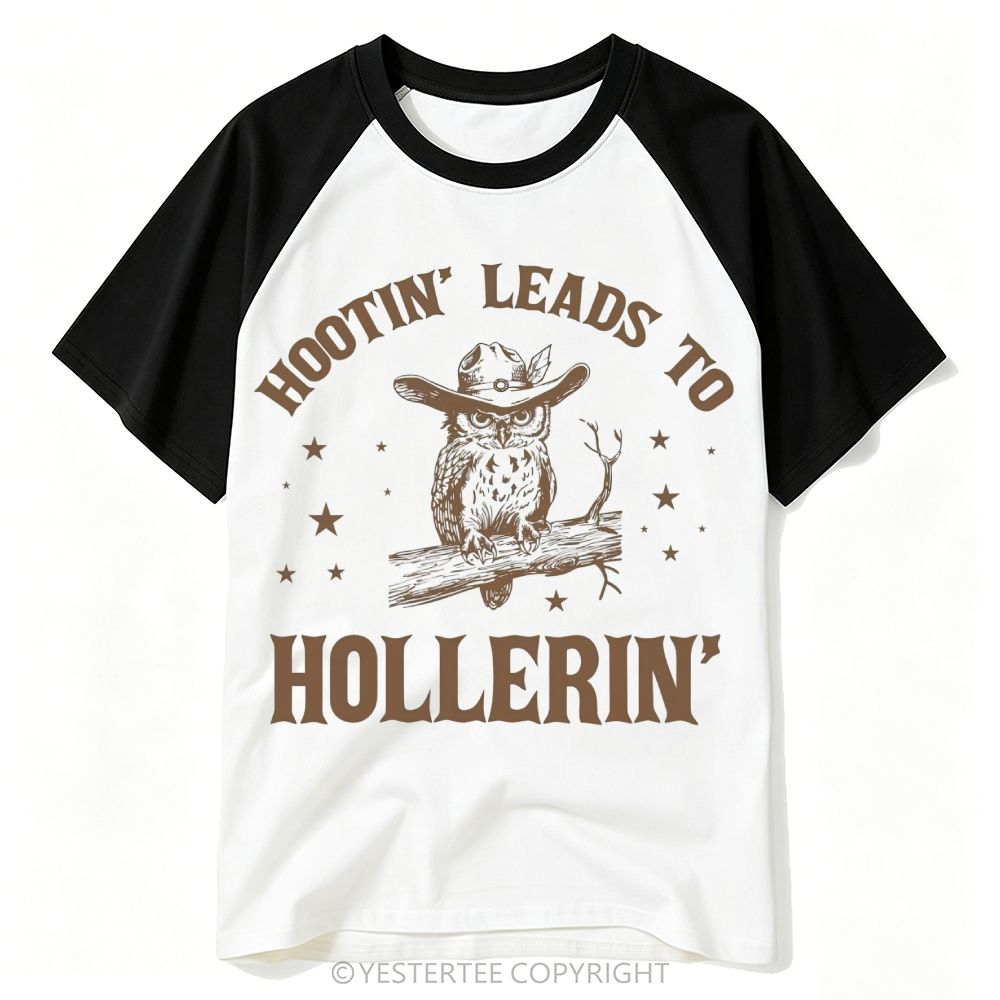 Cowboy Owl Hootin Leads To Hollerin Baseball T-shirt