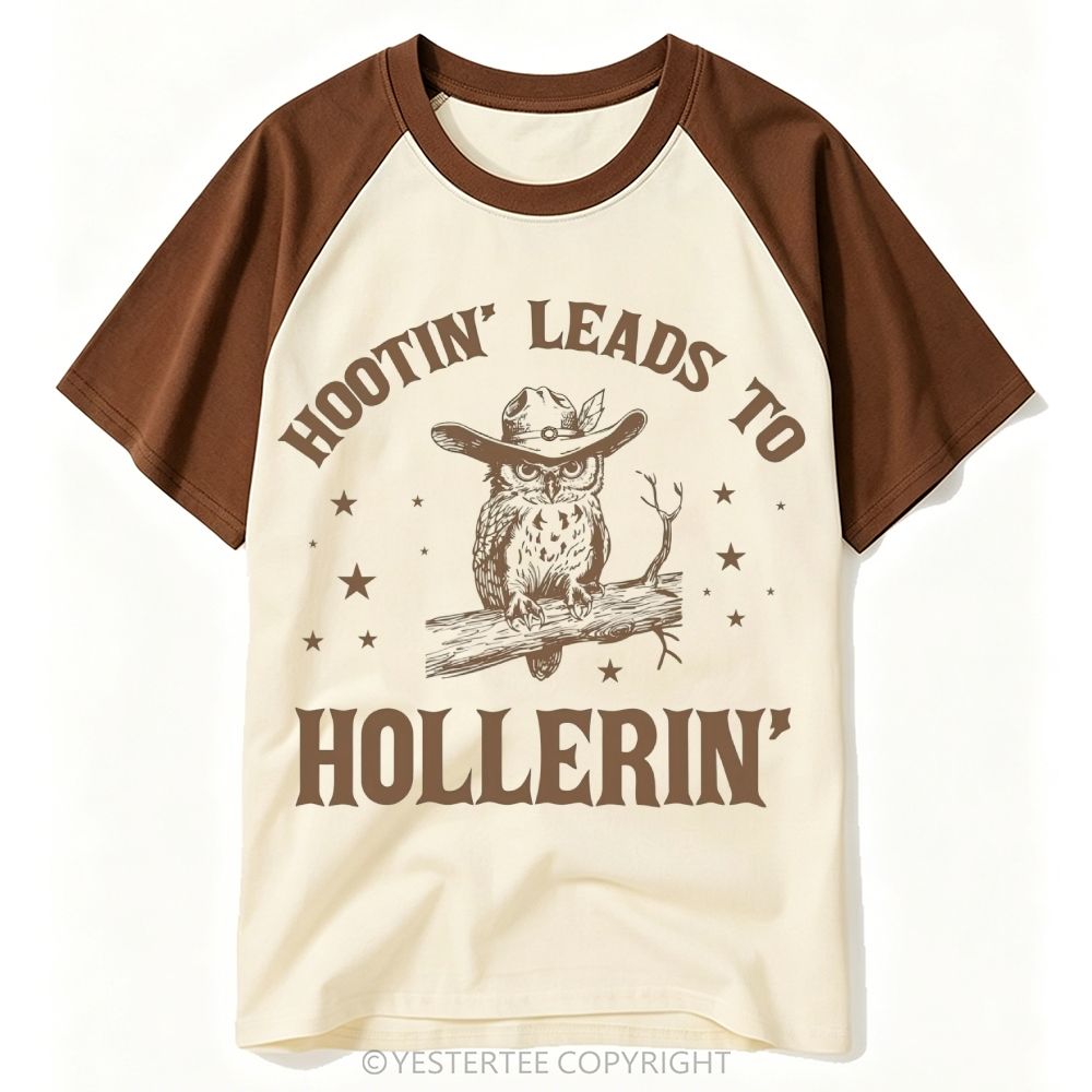 Cowboy Owl Hootin Leads To Hollerin Baseball T-shirt