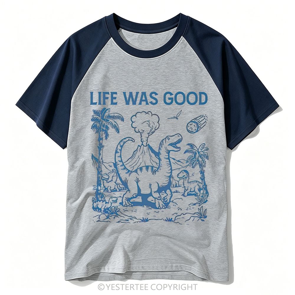 Yestertee Prehistoric Dinosaur Volcano Meteor Life Was Good Retro Baseball T-shirt