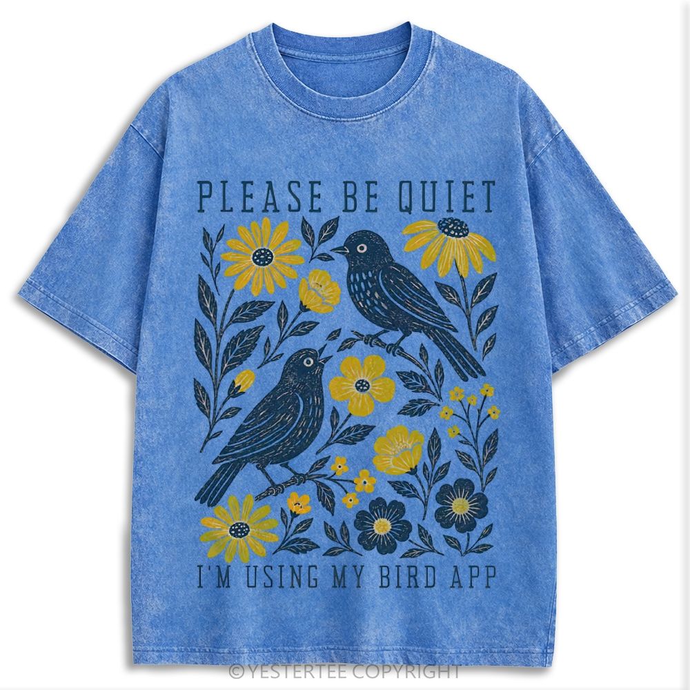 Please Be Quiet I'm Using My Bird App Floral Cream Retro Washed T-shirt