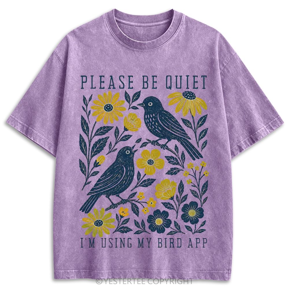 Please Be Quiet I'm Using My Bird App Floral Cream Retro Washed T-shirt