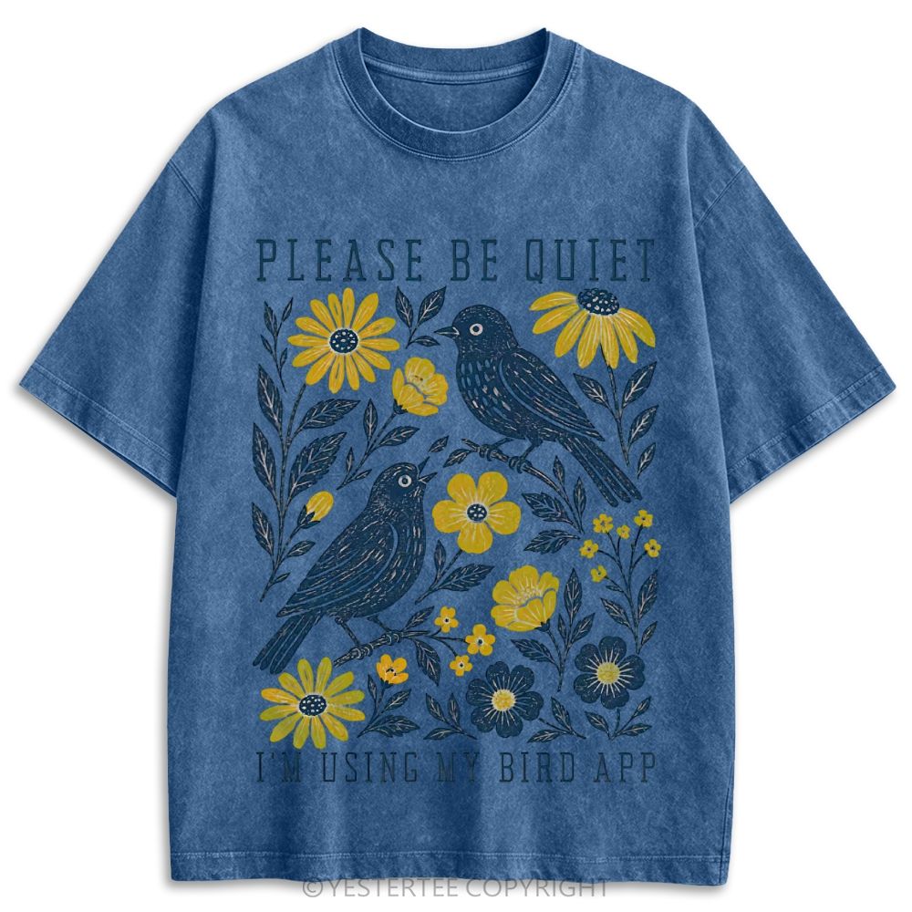 Please Be Quiet I'm Using My Bird App Floral Cream Retro Washed T-shirt