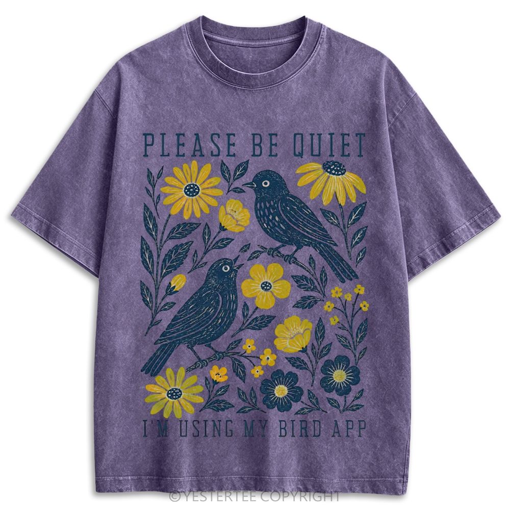 Please Be Quiet I'm Using My Bird App Floral Cream Retro Washed T-shirt