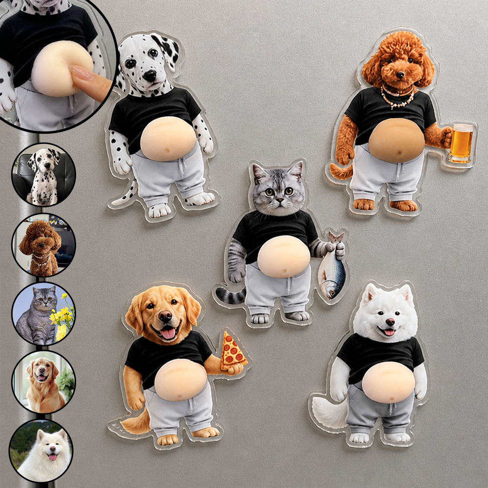Custom Photo Funny Belly Cat Dog Pet Figure - Custom Squishy Acrylic Fridge Magnet