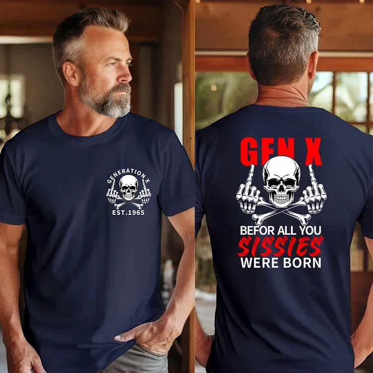 50%off⭐️2 Side T-shirt, Gen X The Badass Generation Before All You Sissies Were Born T-shirt, Custom Year Of Birth Sweatshirt, Unisex Hoodie