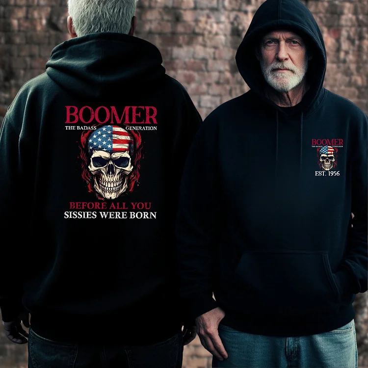 50%off⭐️BOOMER The Badass Generation Custom Year Of Birth Sweatshirt, Unisex Hoodie, Before All You Sissies Were Born T shirt
