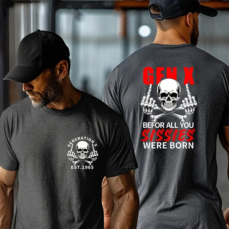 50%off⭐️2 Side T-shirt, Gen X The Badass Generation Before All You Sissies Were Born T-shirt, Custom Year Of Birth Sweatshirt, Unisex Hoodie