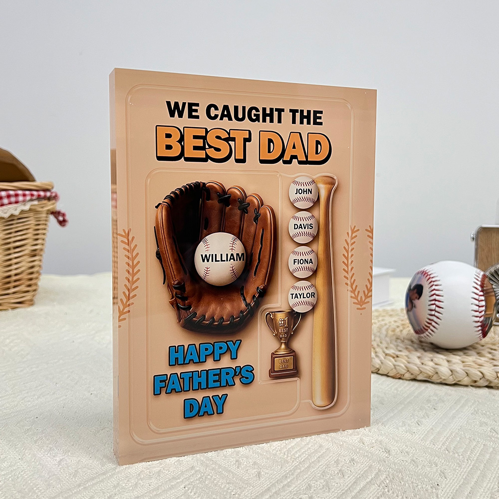 50%OFF ⭐️ We Caught the Best Dad Baseball Custom Acrylic Block Plaque