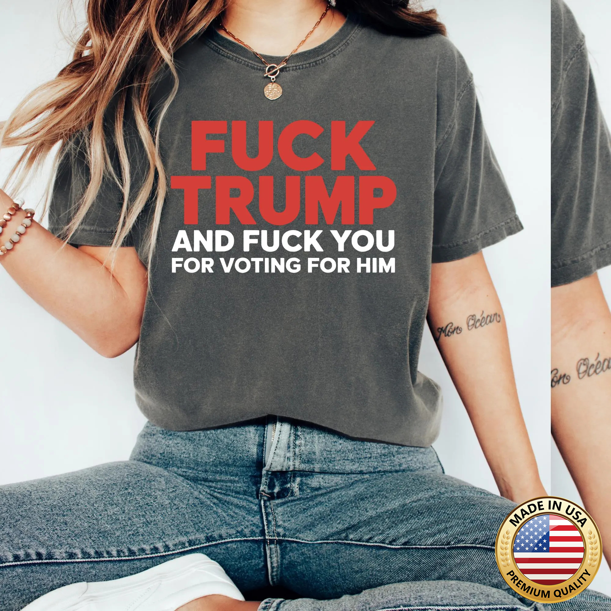 F*ck Trump and F*ck You For Voting For Him T Shirt
