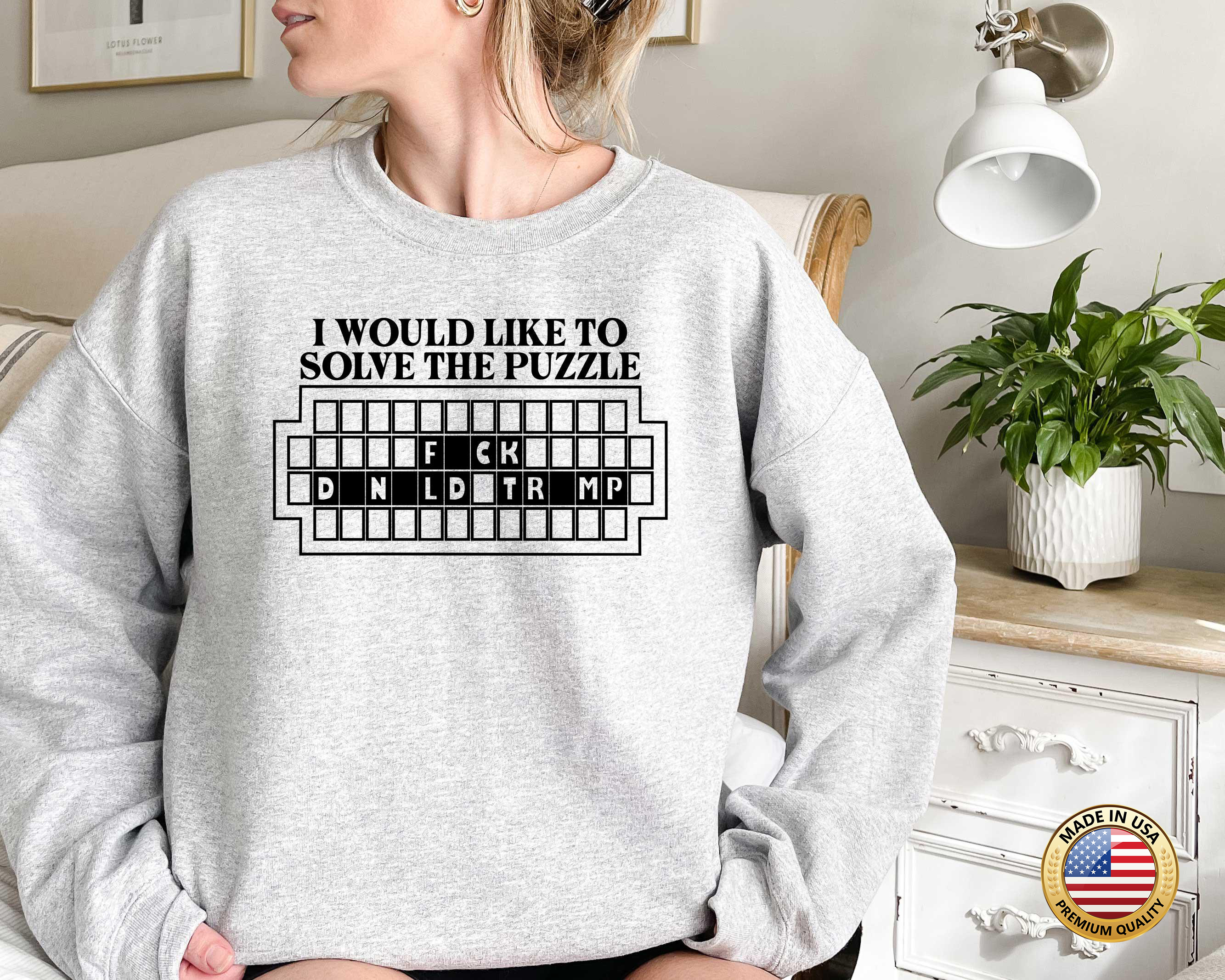 I Would Like to Solve the Puzzle Fck Donald Trump T-Shirt