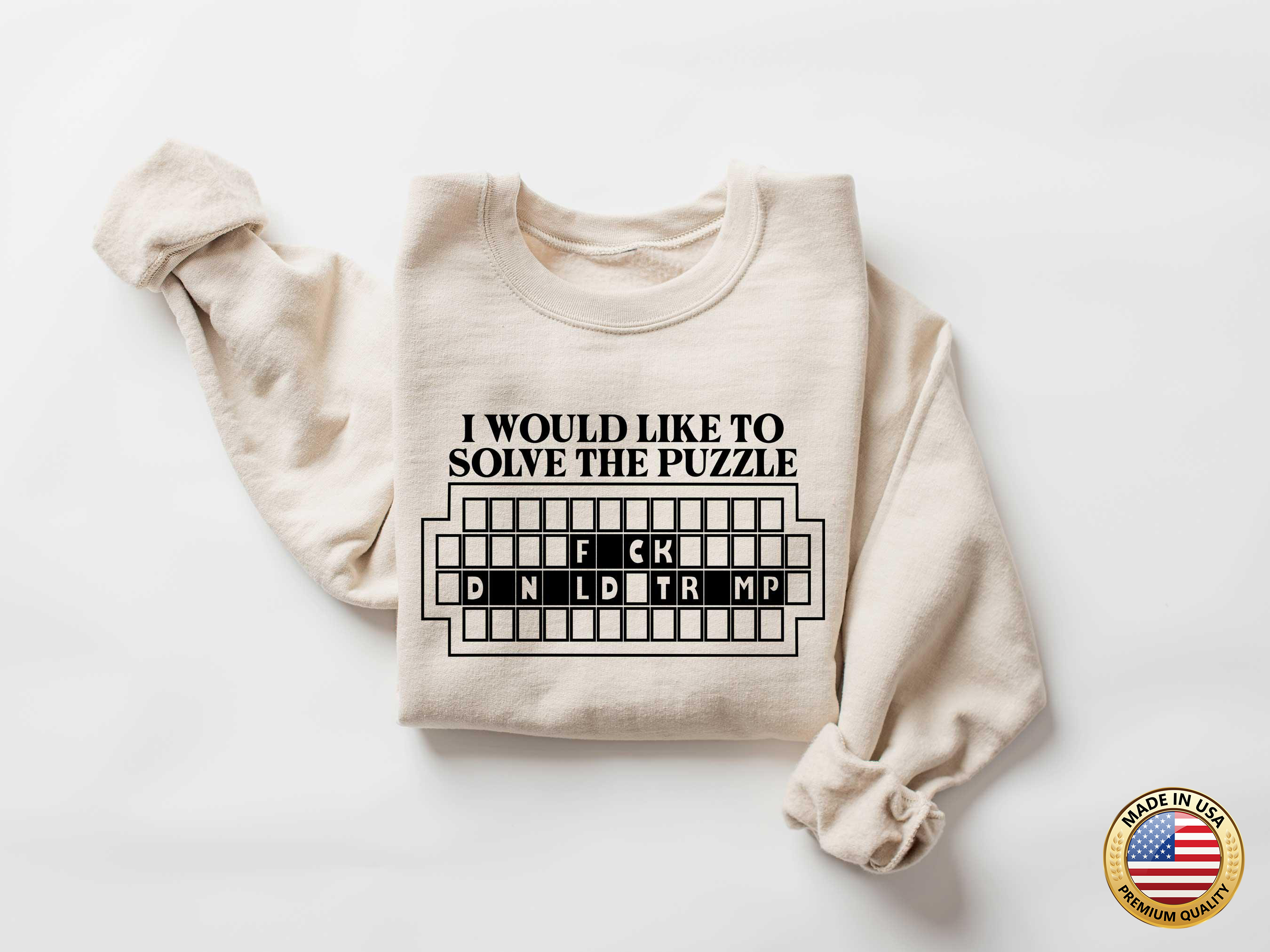 I Would Like to Solve the Puzzle Fck Donald Trump T-Shirt