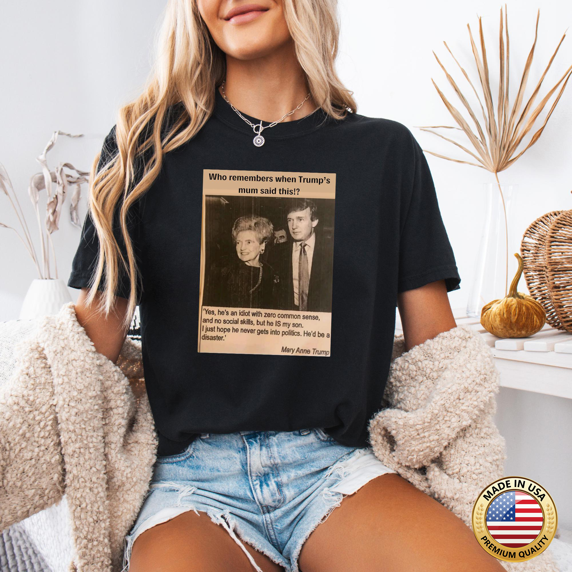Mother Knows Best Donald Trump and His Mother Vintage Photo T-Shirt