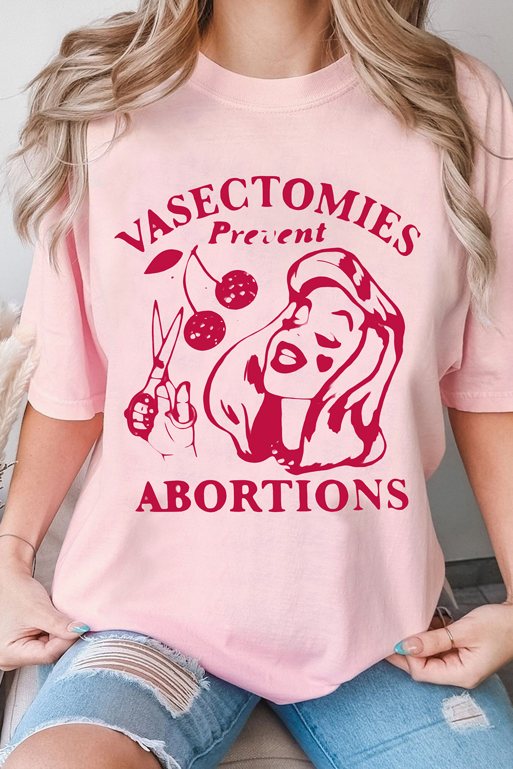 Vasectomies Women Rights Tee For Women