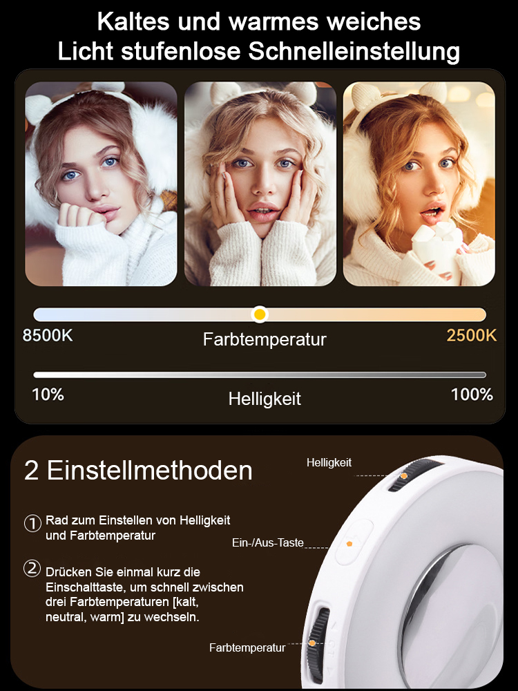 Mit einer langen Akkulaufzeit von 120 Tagen sorgt das Beauty-Fülllicht dafür, dass Sie immer gut aussehen