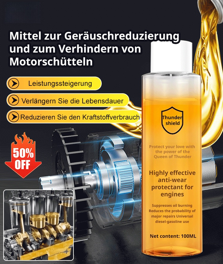 Deutsches Schutzmittel für Automotoren, verschleißfest, geräuschreduzierend, kraftstoffsparend und langlebig.