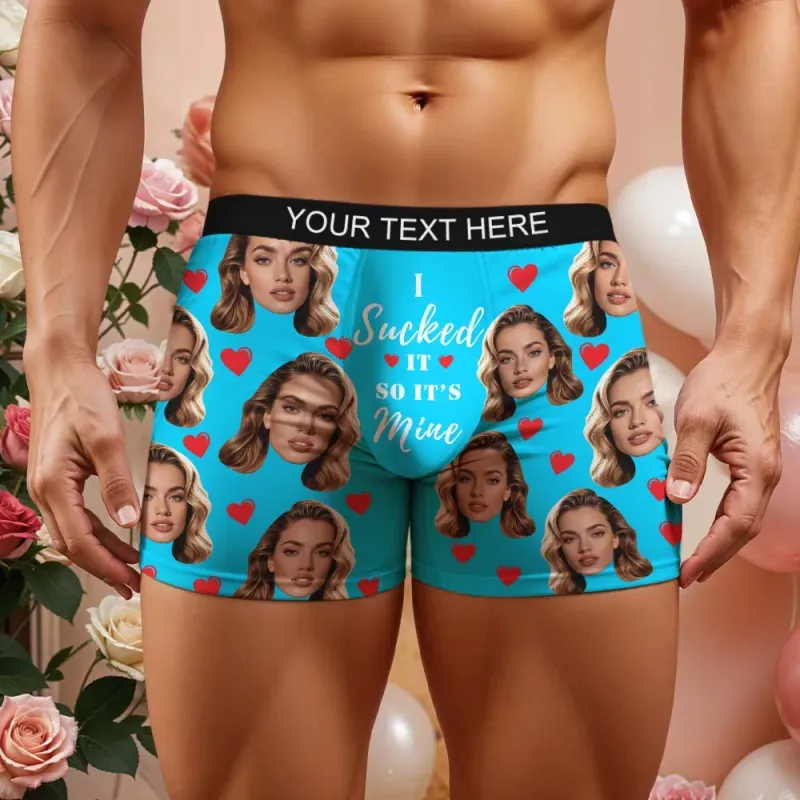 Personalized Face Boxer I Sucked It So It's Mine Custom Text Men Underwear Christmas Gift Personalized Photo Funny Valentines Gift