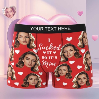 Personalized Face Boxer I Sucked It So It's Mine Custom Text Men Underwear Christmas Gift Personalized Photo Funny Valentines Gift