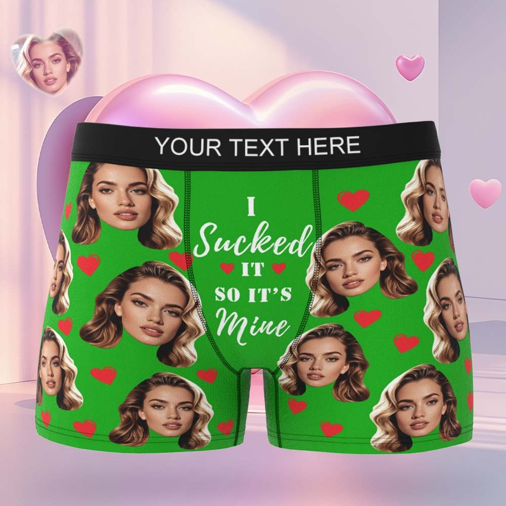 Personalized Face Boxer I Sucked It So It's Mine Custom Text Men Underwear Christmas Gift Personalized Photo Funny Valentines Gift