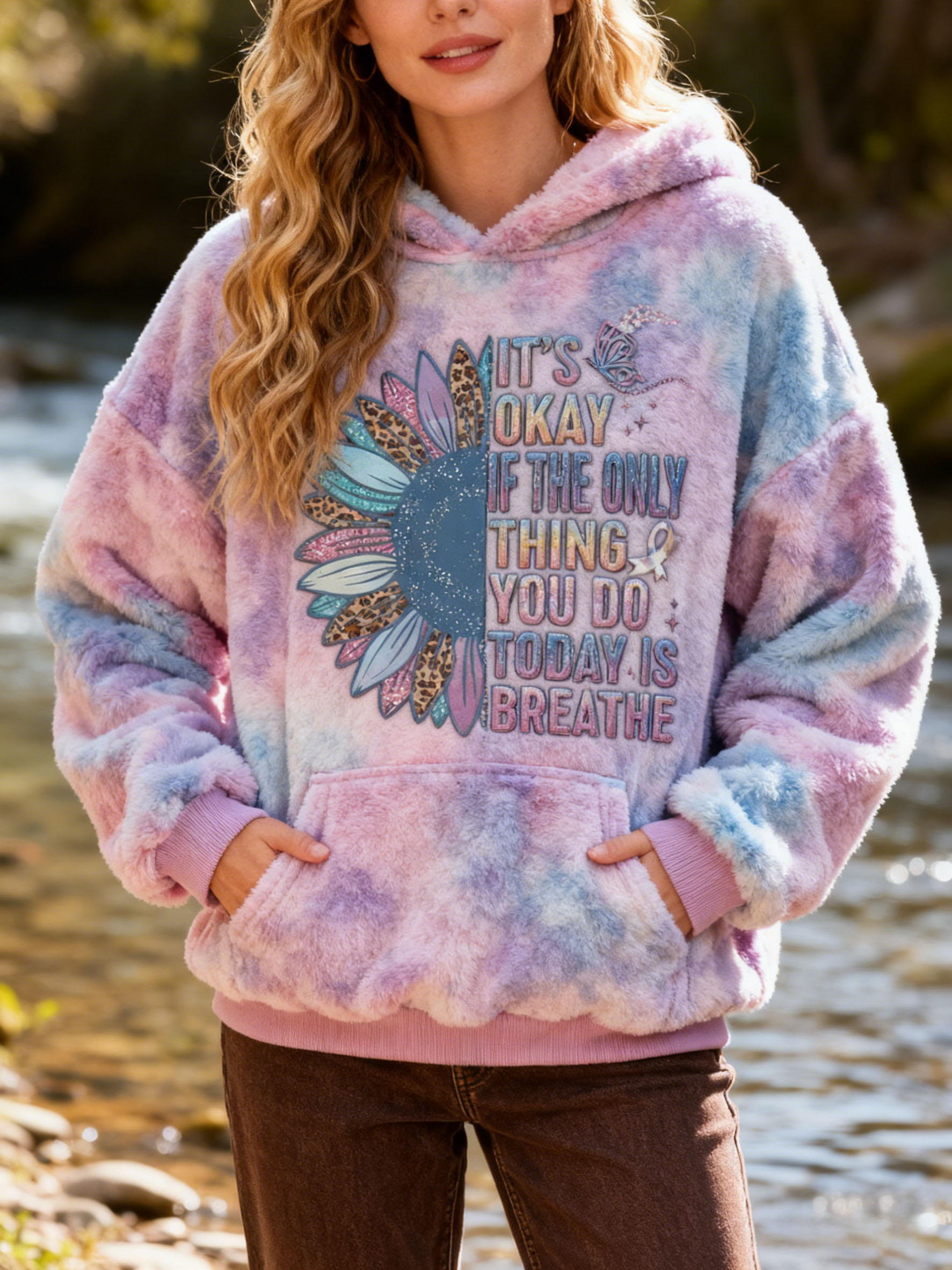 "It's Okay If The Only Thing You Do Today Is Breathe" Sunflower Embroidery Tie-dye Fleece Hoodie Sweatshirt Flannel Oversized Cozy Soft Pullover