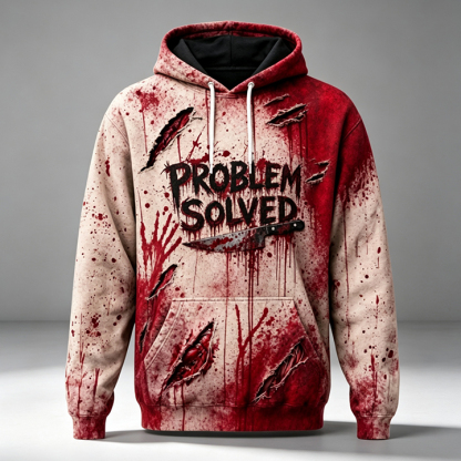 Creepy Shirt - Problem Solved Blood Custom Hoodie