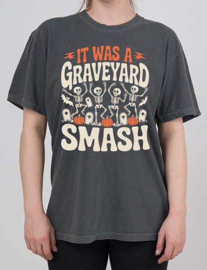 It Was A Graveyard Smash | Modern Tee