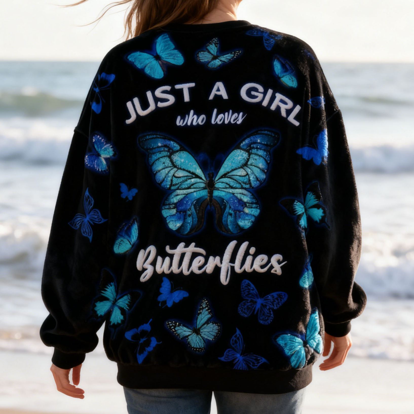 "Just A Girl Who Loves Butterflies" Fleece Oversized Sweatshirt with Blue Butterfly Print Flannel Affirmations Mental Health Awareness Pullover