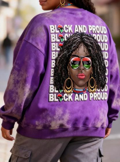 Black & Proud Puff Print Tie-Dye Crewneck Oversized Sweatshirt 