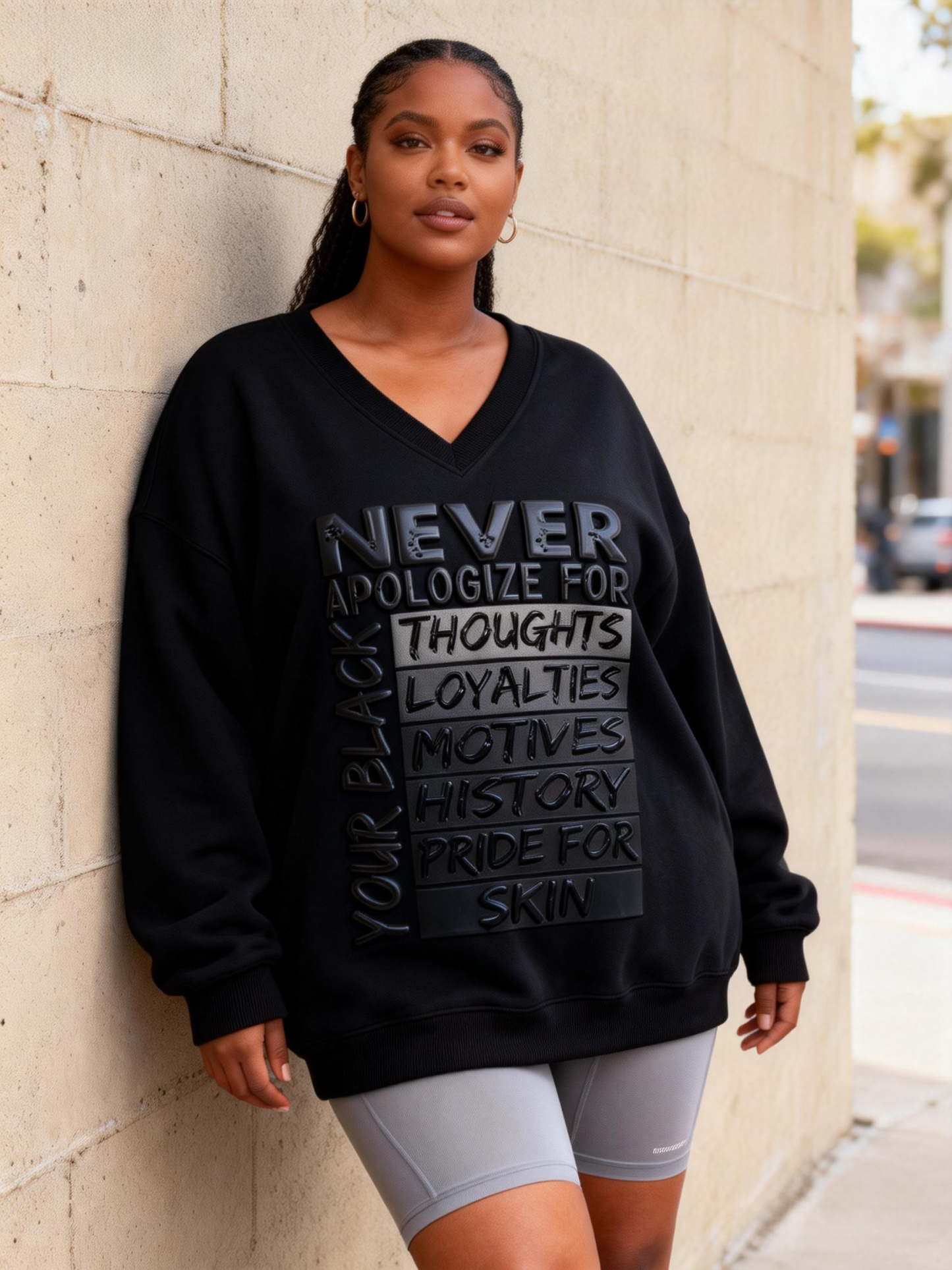 "Never Apologize For Your Black Thoughts"  Oversized V-Neck Sweatshirt 