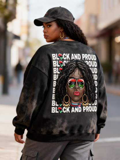 Black & Proud Puff Print Tie-Dye Crewneck Oversized Sweatshirt 
