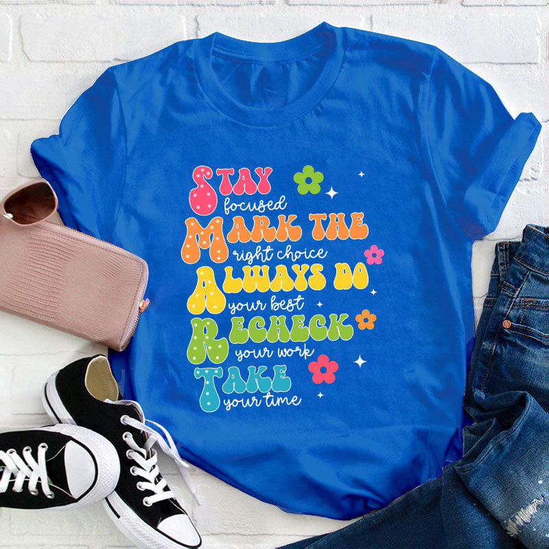 Smart Don't Stress Do Your Best Teacher T-Shirt
