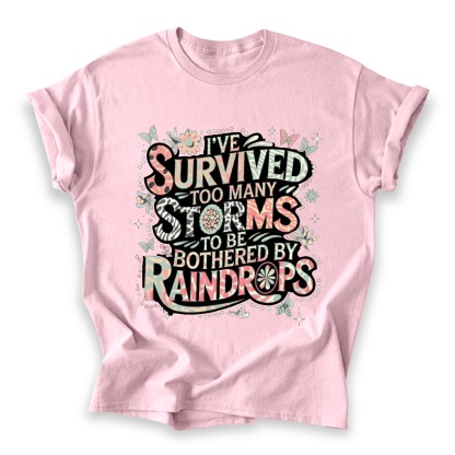 Too Many Storms Cotton T-shirt