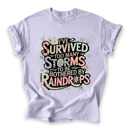 Too Many Storms Cotton T-shirt