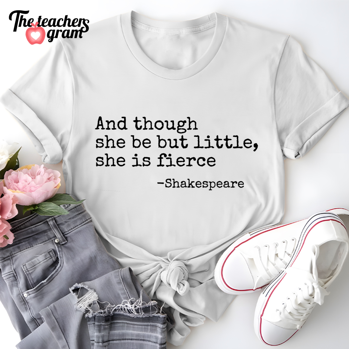 And Though She Be But Little She Is Fierce Single Sided T-Shirt