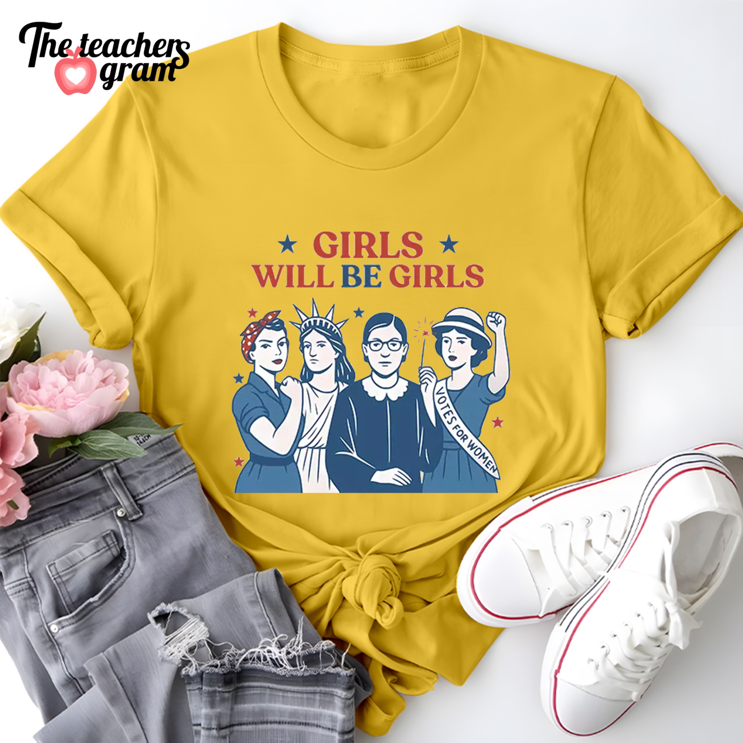 Girls Will Be Girls 4th Of July Single Sided T-Shirt