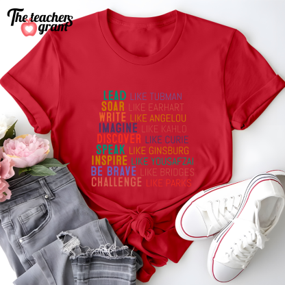 Lead Like Tubman Empowered Women Single Sided T-Shirt