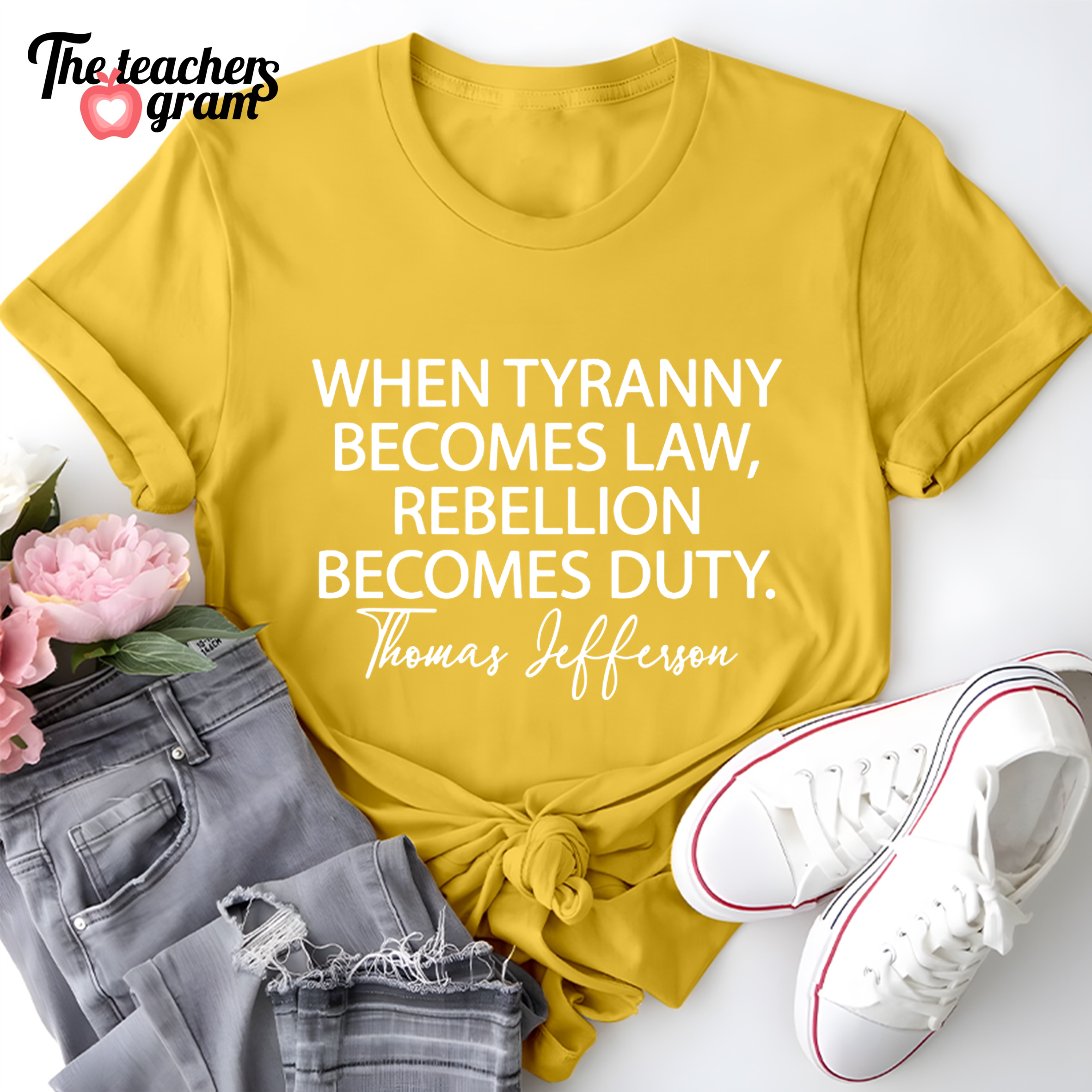 When Tyranny Becomes Law Quote Single Sided T-Shirt