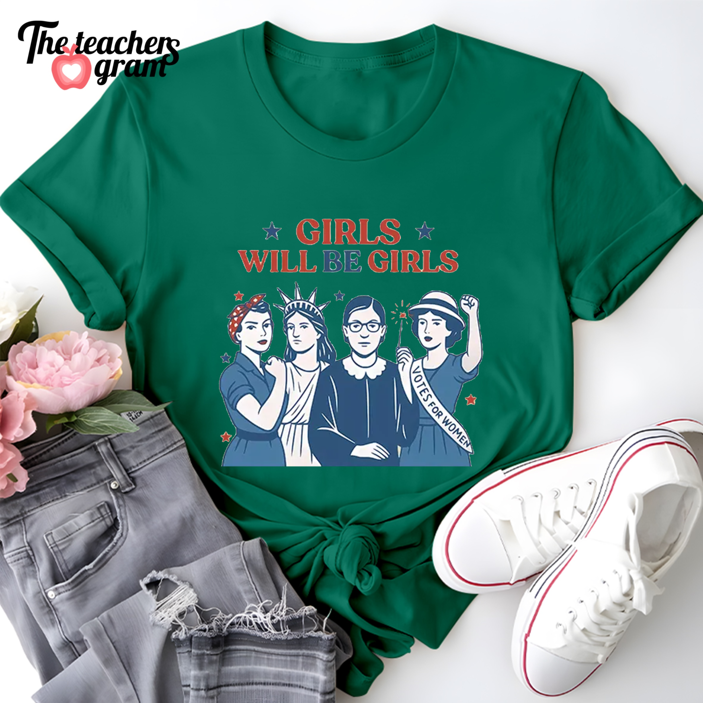 Girls Will Be Girls 4th Of July Single Sided T-Shirt