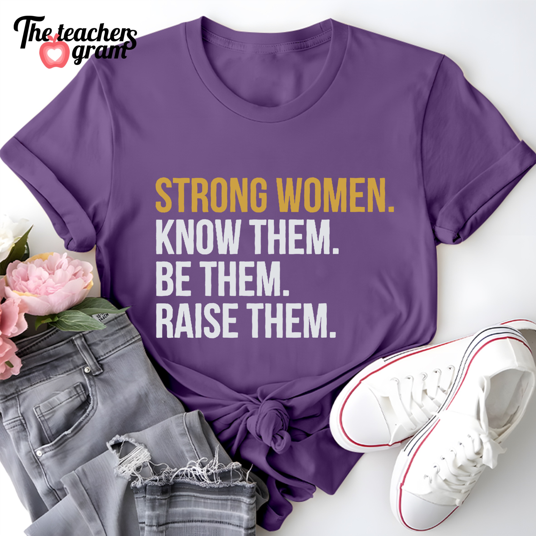 Strong Women Single Sided T-Shirt
