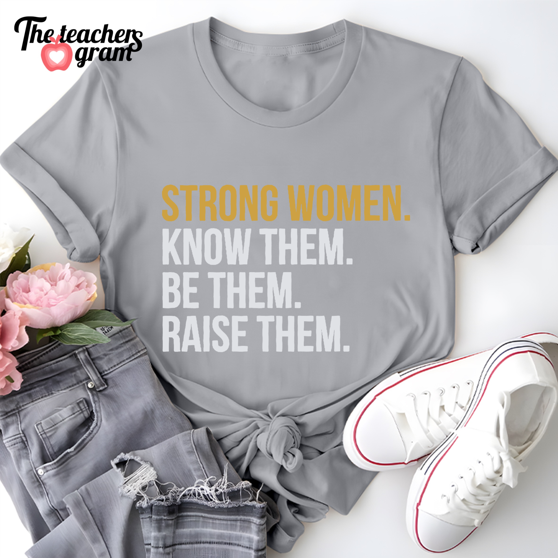 Strong Women Single Sided T-Shirt