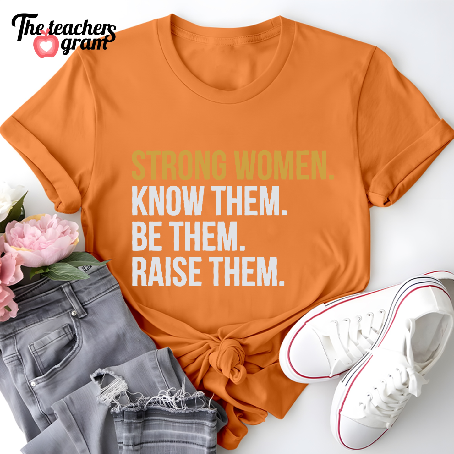 Strong Women Single Sided T-Shirt
