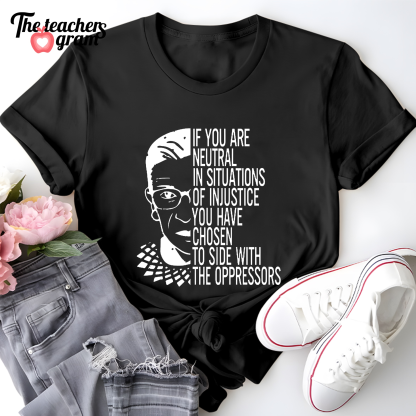 If You Are Neutral Single Sided T-Shirt