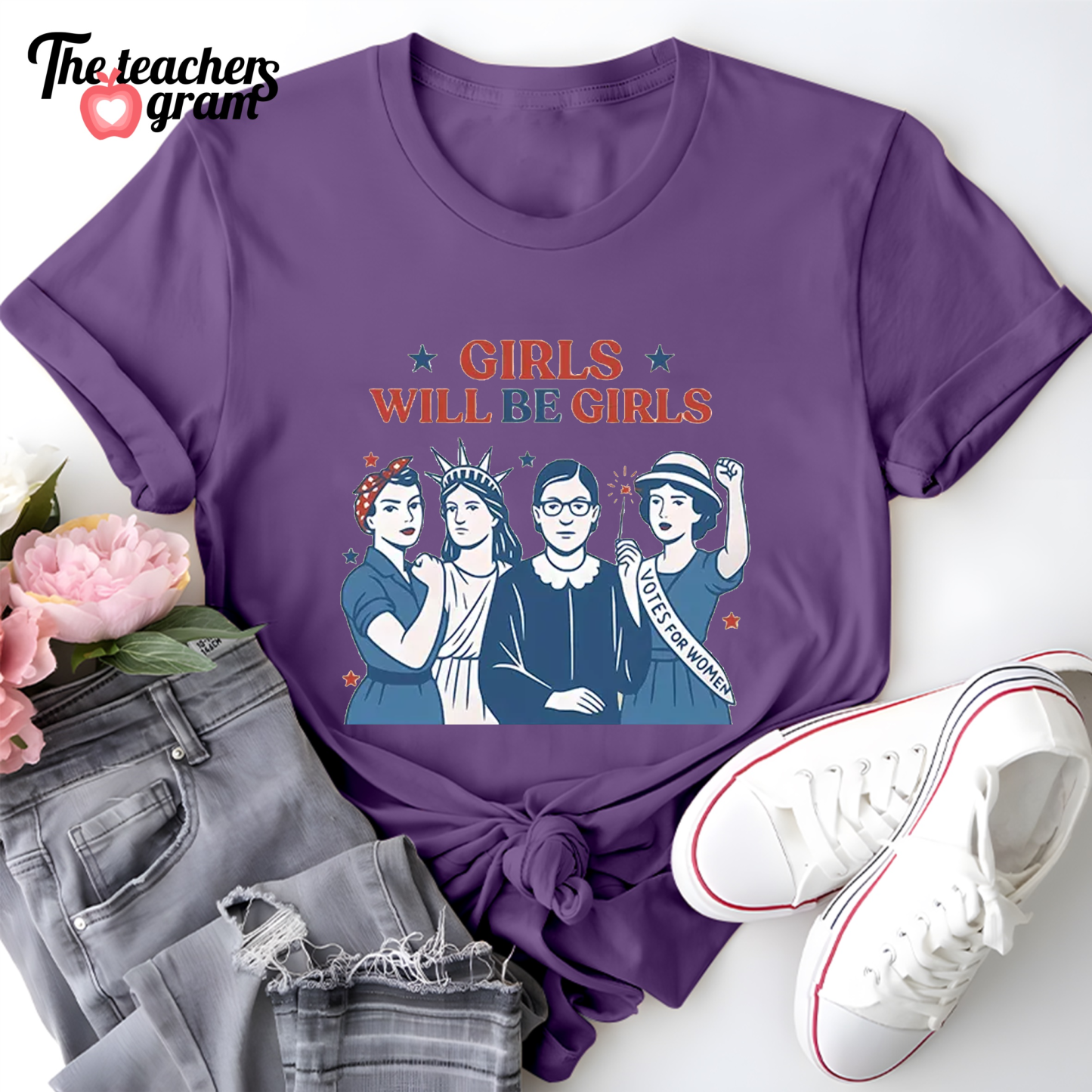 Girls Will Be Girls 4th Of July Single Sided T-Shirt