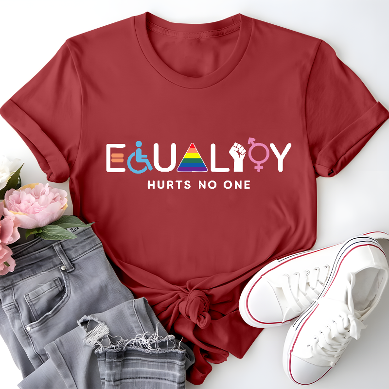 Equality Hurts No One Teacher T-Shirt