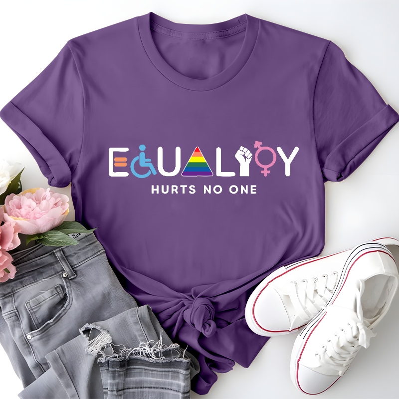 Equality Hurts No One Teacher T-Shirt