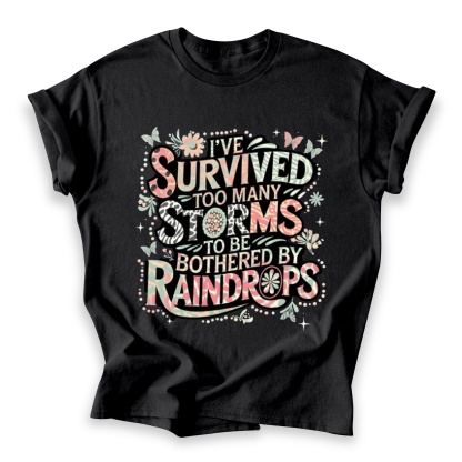Too Many Storms Cotton T-shirt