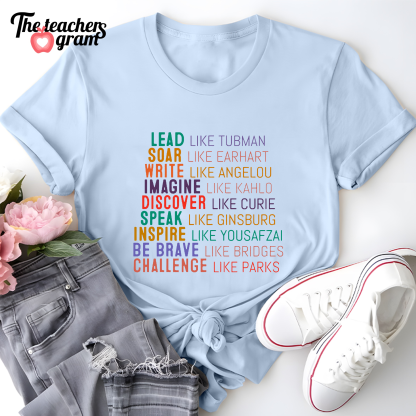Lead Like Tubman Empowered Women Single Sided T-Shirt