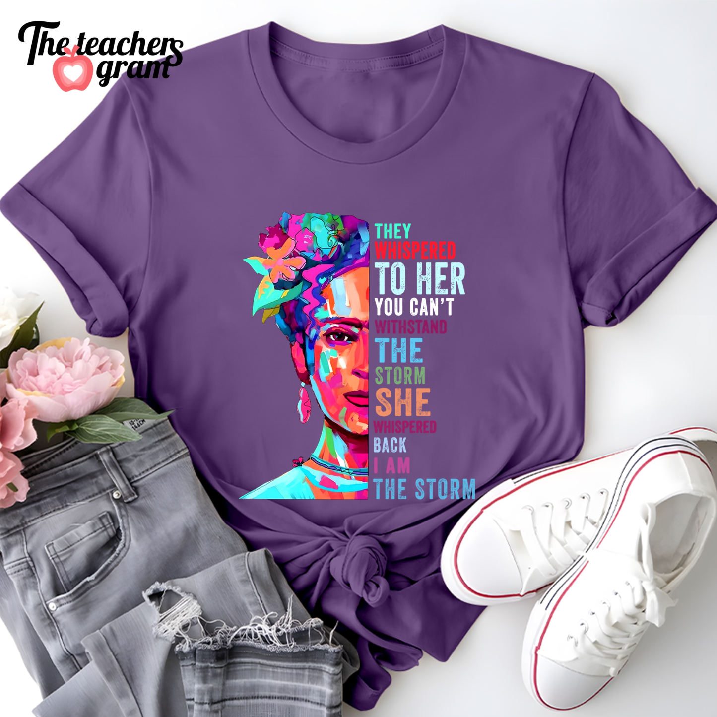They Whispered To Her You Can't Withstand The Storm Single Sided T-Shirt