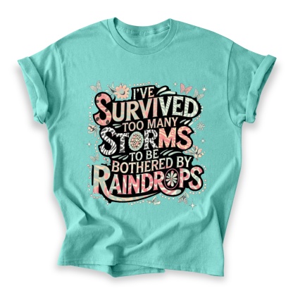 Too Many Storms Cotton T-shirt