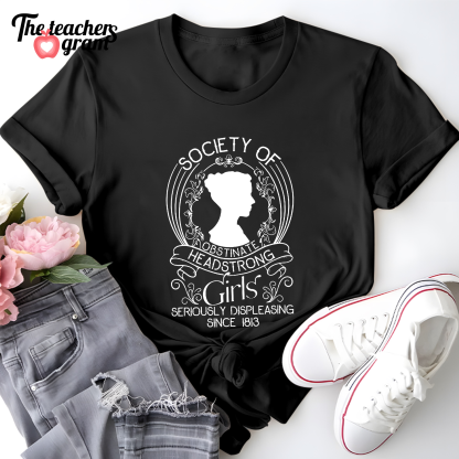 Society Of Obstinate Headstrong Girls Single Sided T-Shirt