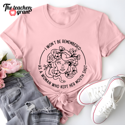 I Won't Be Remembered Single Sided T-Shirt